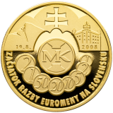 Zlatá medaile - Začátek ražby euroměny na Slovensku 2008 Proof