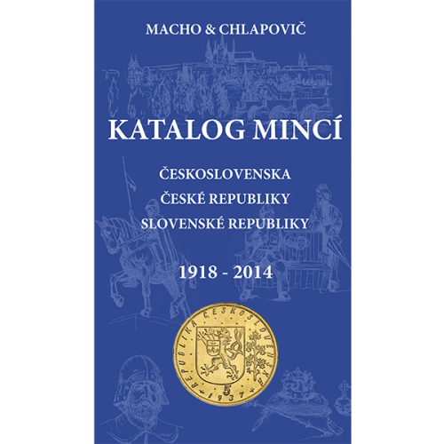 Macho a Chlapovič - Mince Československa, ČR a SR 2014