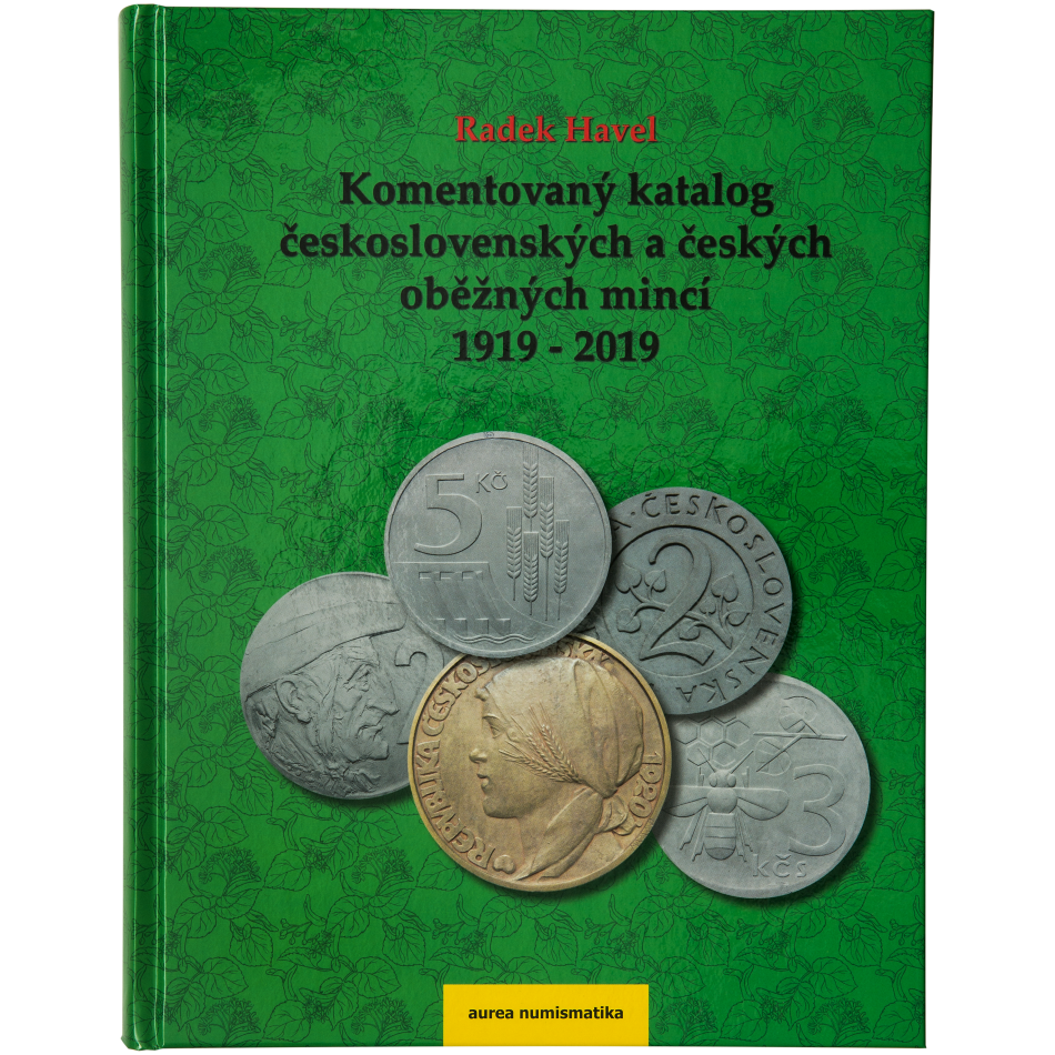 Komentovaný katalog československých a českých oběžných mincí 1919 - 2019