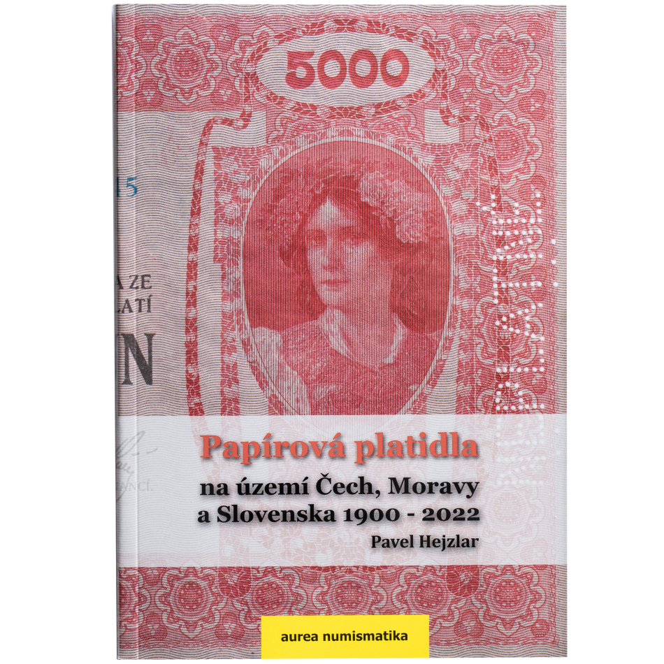 Katalog bankovek - Papírová platidla na území Čech, Moravy a Slovenska 1900 - 2022