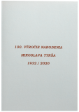 Sada medailí - 100. Výročí narození Miroslava Tyrše 1932 / 2020